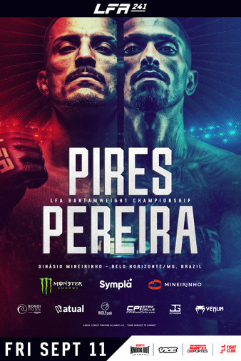 Promotional poster for LFA 241 MMA bout featuring Pires and Pereira, with date Fri Sept 11 and sponsor logos.