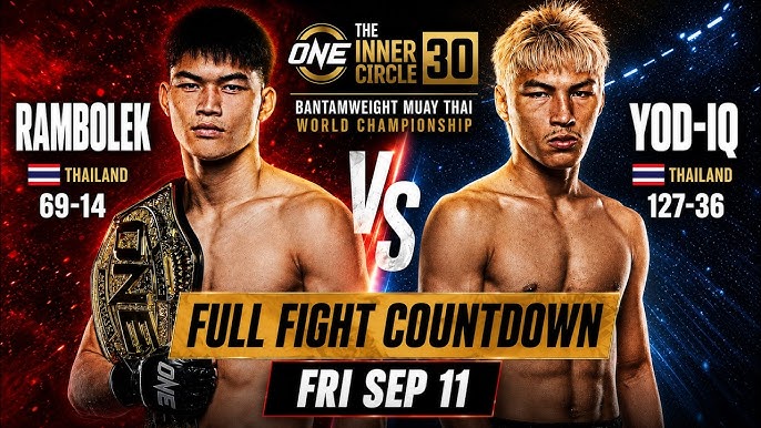 Fight poster for The One Inner Circle 30: Rambolek vs Yod-IQ, bantamweight Muay Thai showdown with 'Full Fight Countdown' banner and date Friday, Sep 11.