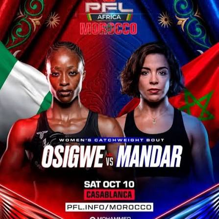 Poster for PFL Africa Morocco: Osigwe vs Mandar in a women’s catchweight bout, fighters flank flags of Morocco and Nigeria, event in Casablanca on Oct 10.