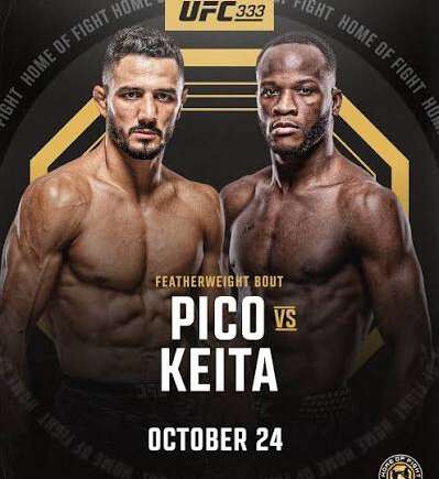 UFC 333 featherweight bout poster: Pico vs Keita, shirtless fighters facing the camera, October 24, with UFC branding in the top and a dark geometric background.