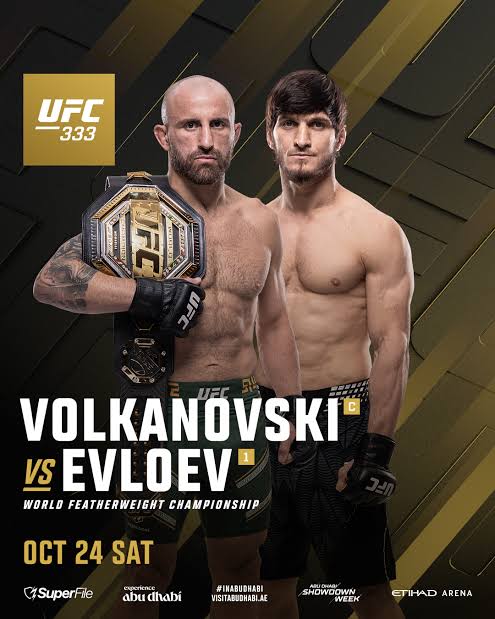 UFC 333 poster showing Volkanovski vs Evleev for the World Featherweight Championship, with Volkanovski holding the belt and both fighters shirtless. Includes date Oct 24 and venue Etihad Arena.
